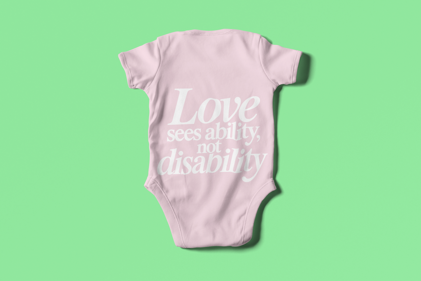 Love sees ability, not disability Baby Bodysuit