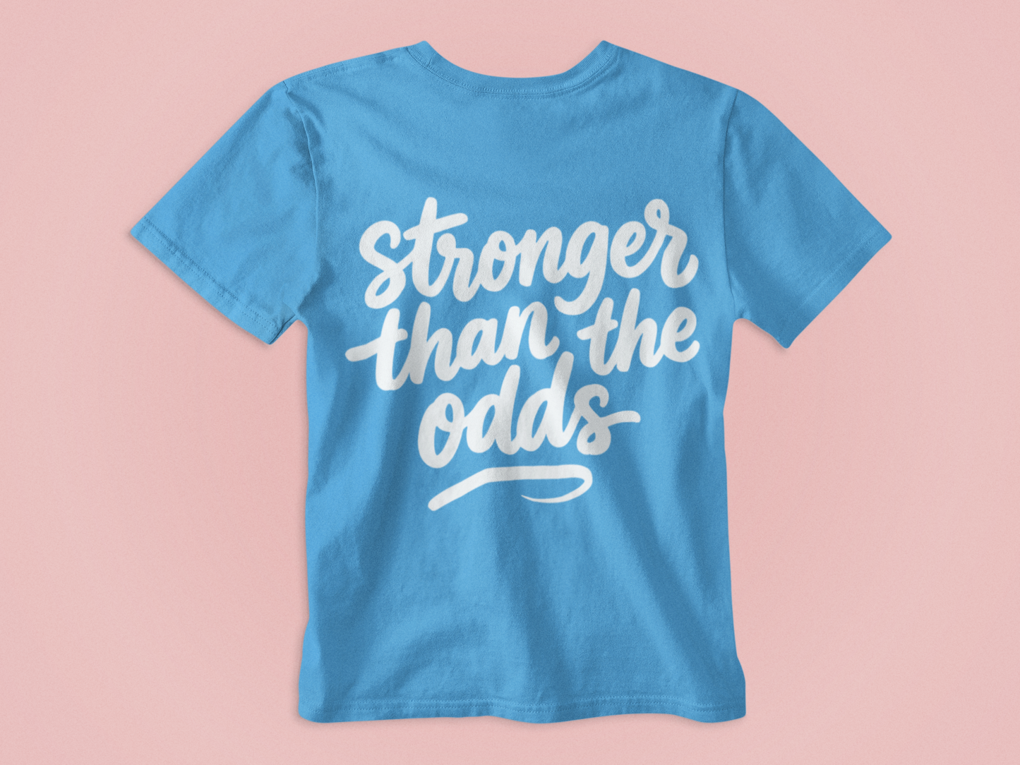 Stronger than the odds Youth & Toddler T-Shirt