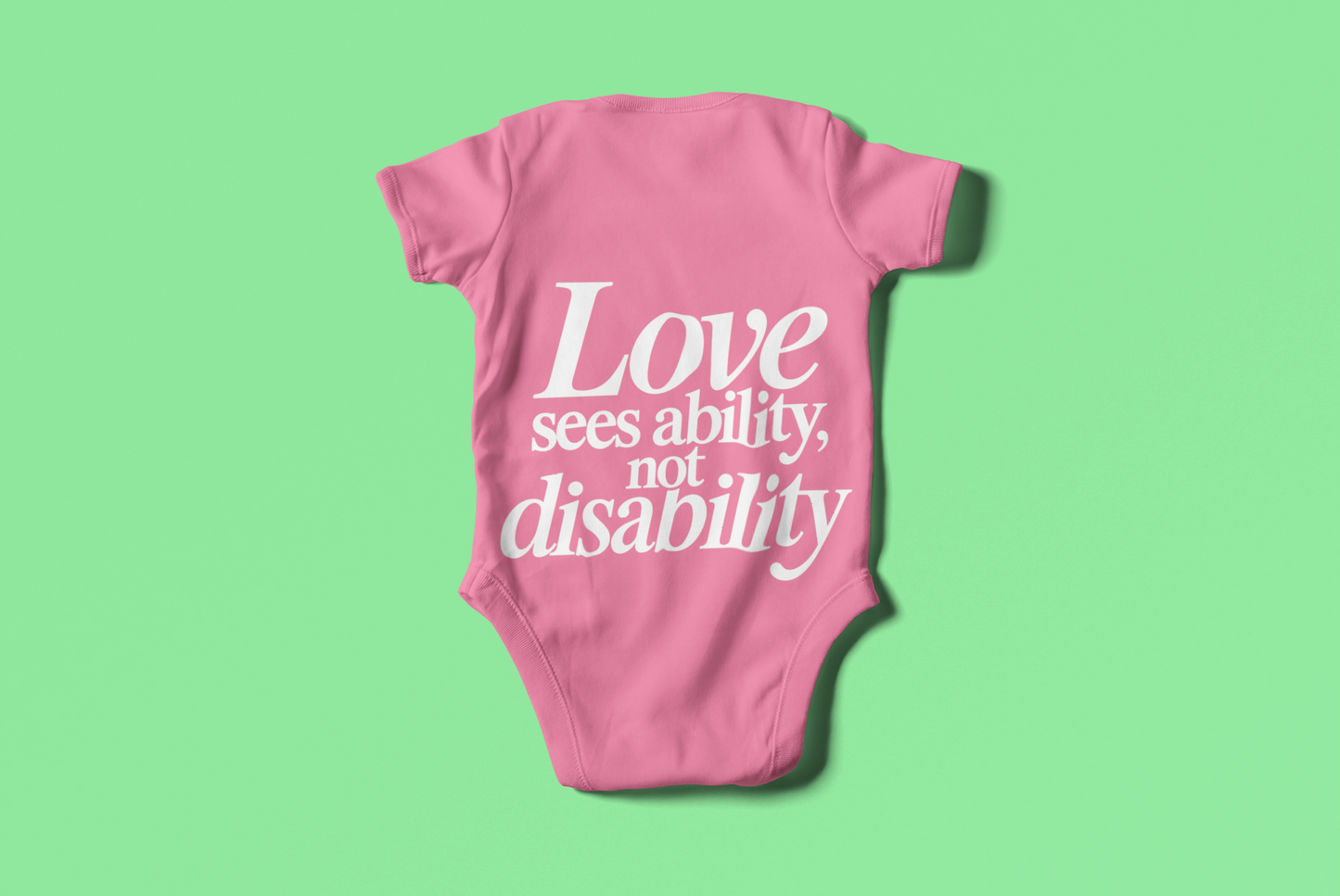 Love sees ability, not disability Baby Bodysuit