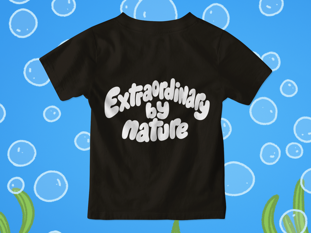 Extraordinary by nature, Infant T-Shirt