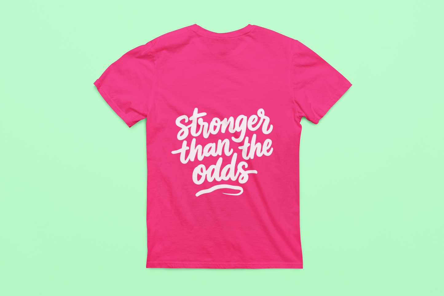 Stronger than the odds T-Shirt