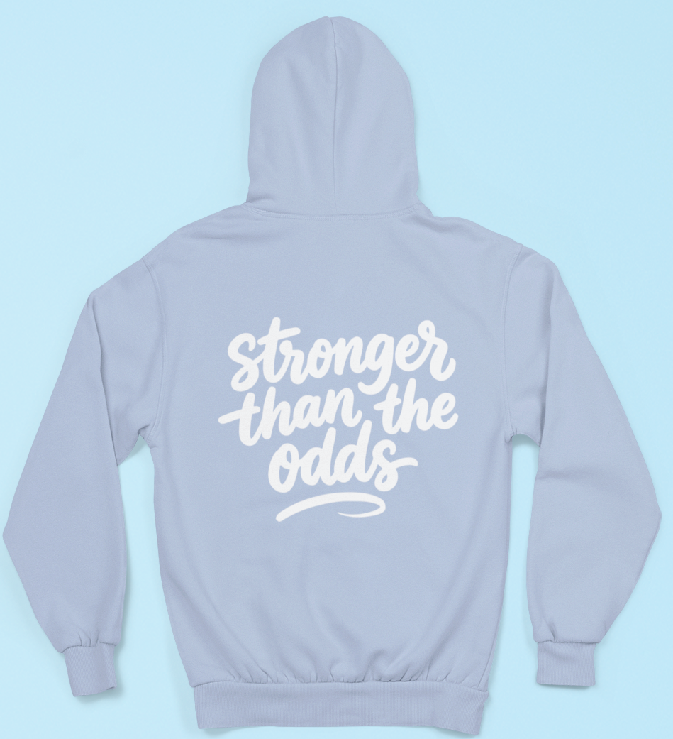 Stronger than the odds Hoodie
