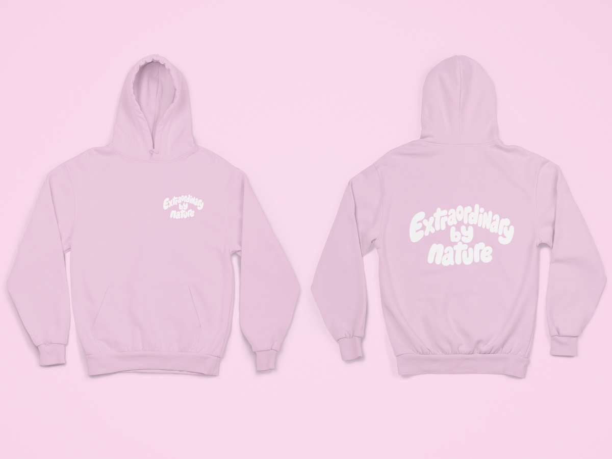 Extraordinary by nature Hoodie