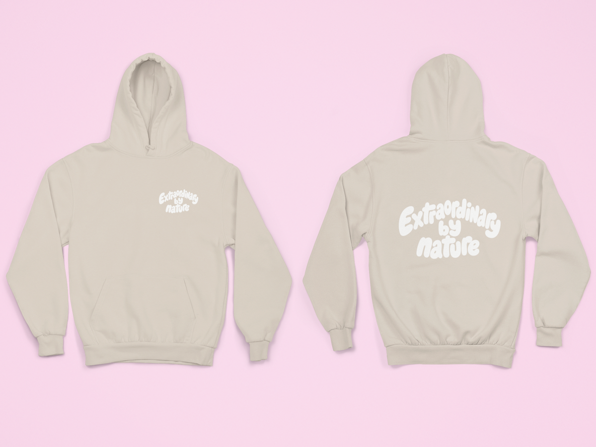 Extraordinary by nature Hoodie