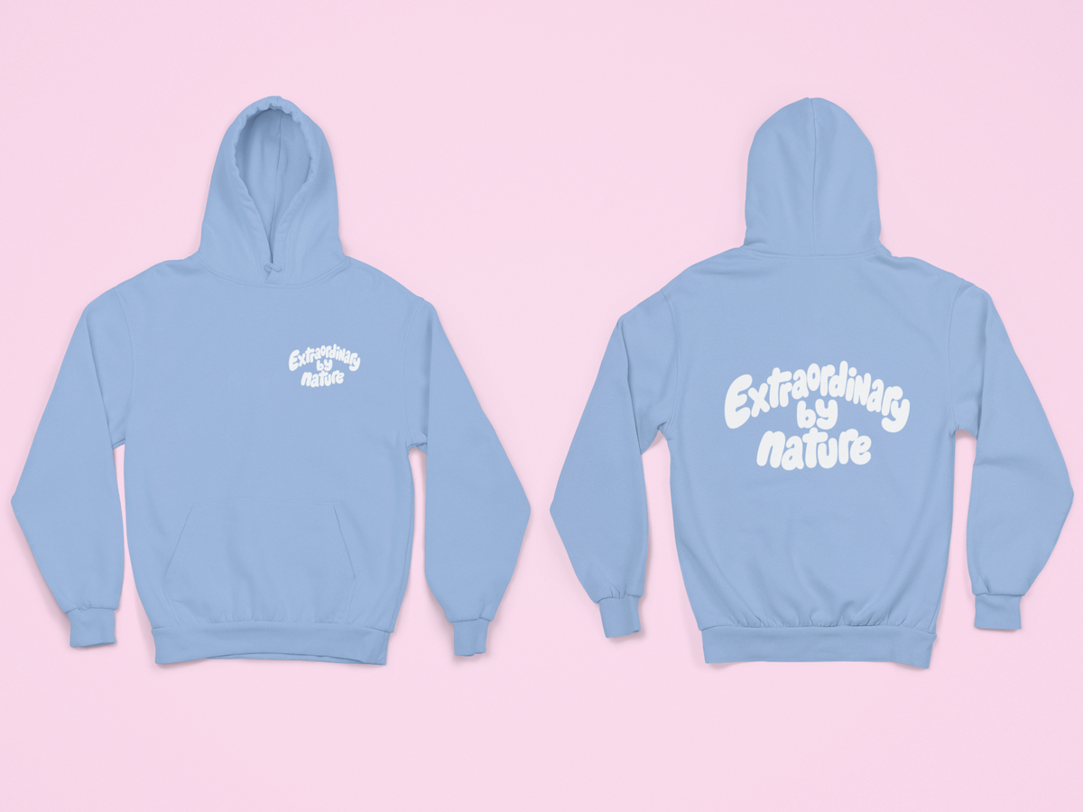 Extraordinary by nature Hoodie