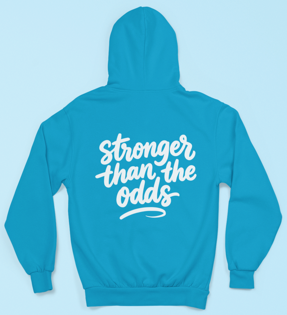Stronger than the odds Hoodie