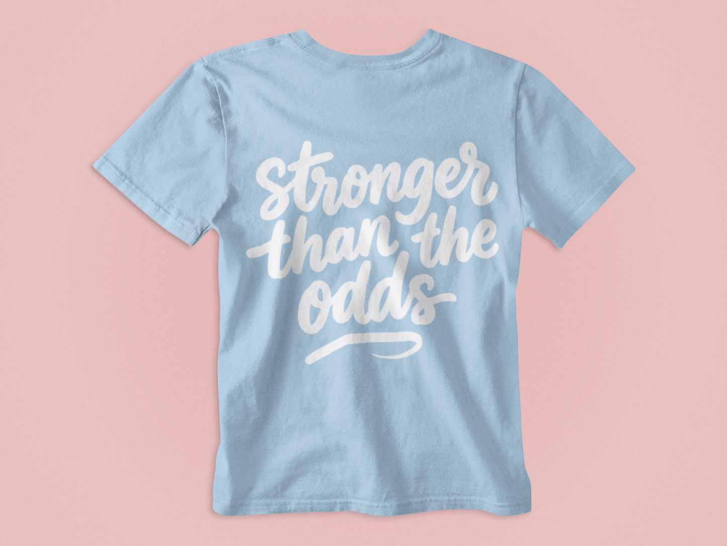 Stronger than the odds Youth & Toddler T-Shirt